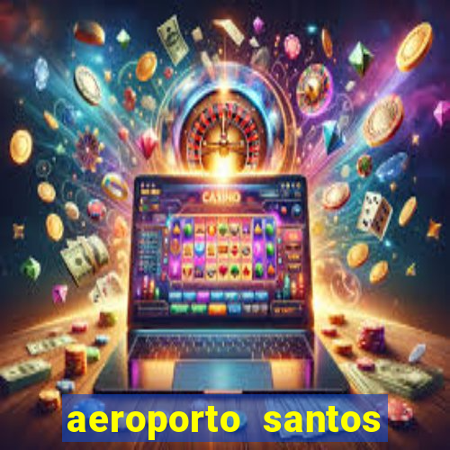 aeroporto santos dumont funciona 24 horas